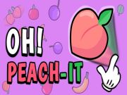 Oyunu Oh Peach-It çevrimiçi