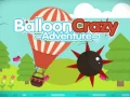 Oyunu Balon Delisi Macera çevrimiçi