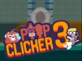 Oyunu Popo Tıklayıcı 3 çevrimiçi