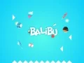 Oyunu Balibu çevrimiçi Oyunu Balibu çevrimiçi