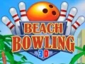 Oyunu Plaj Bowling 3D çevrimiçi Oyunu Plaj Bowling 3D çevrimiçi