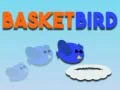 Oyunu Basket Kuş çevrimiçi