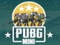 Oyunu PUBG Mini çevrimiçi