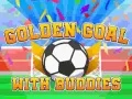 Oyunu Altın Gol Arkadaşlarla çevrimiçi