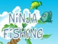 Oyunu Ninja Balıkçılık çevrimiçi