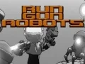 Oyunu Koş Silah Robotları çevrimiçi