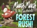 Oyunu Mush-Mush ve Müşambalar Orman Yolu! çevrimiçi Oyunu Mush-Mush ve Müşambalar Orman Yolu! çevrimiçi