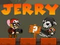 Oyunu Jerry çevrimiçi