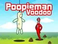 Oyunu Poopieman Voodoo çevrimiçi Oyunu Poopieman Voodoo çevrimiçi