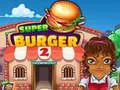 Oyunu Süper Burger 2 çevrimiçi