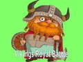 Oyunu Vikingler Kraliyet Savaşı çevrimiçi Oyunu Vikingler Kraliyet Savaşı çevrimiçi