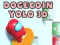 Oyunu Dogecoin Yolo 3D çevrimiçi Oyunu Dogecoin Yolo 3D çevrimiçi