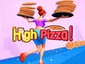 Oyunu Yüksek Pizza çevrimiçi