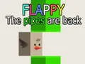 Oyunu Flappy: Borular Geri Döndü çevrimiçi