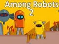 Oyunu Robotlar Arasında 2 çevrimiçi