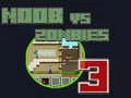 Oyunu Noob'a Karşı Zombiler 3 çevrimiçi