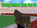 Oyunu Blok Savaş SWAT Eğlencesi 3D çevrimiçi Oyunu Blok Savaş SWAT Eğlencesi 3D çevrimiçi