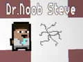 Oyunu Dr.Noob Steve çevrimiçi