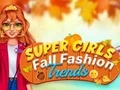 Oyunu Süper Kızlar Sonbahar Moda Trendleri çevrimiçi Oyunu Süper Kızlar Sonbahar Moda Trendleri çevrimiçi