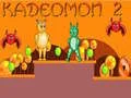 Oyunu Kadeomon 2 çevrimiçi