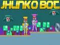 Oyunu Jhunko Bot çevrimiçi Oyunu Jhunko Bot çevrimiçi