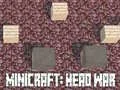 Oyunu Minicraft: Baş Savaşı çevrimiçi