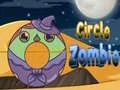 Oyunu Daire Zombisi çevrimiçi