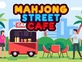 Oyunu Mahjong Sokak Kafesi çevrimiçi Oyunu Mahjong Sokak Kafesi çevrimiçi