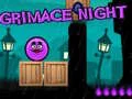 Oyunu Grimace Gecesi çevrimiçi Oyunu Grimace Gecesi çevrimiçi