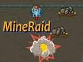 Oyunu MineRaid çevrimiçi
