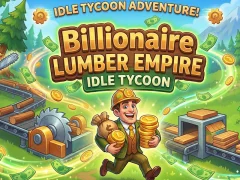 Oyunu Milyarder Kereste İmparatorluğu: Idle Tycoon çevrimiçi