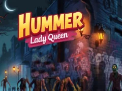 Oyunu Hummer Lady Queen çevrimiçi