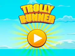 Oyunu Trolly Runner çevrimiçi Oyunu Trolly Runner çevrimiçi