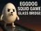 Oyunu Eggdog Squid Game Cam Köprüsü çevrimiçi