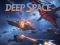 Oyunu Deep Space çevrimiçi