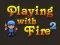 Oyunu Ateşle Oynamak 2 çevrimiçi