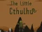 Oyunu Küçük Cthulhu çevrimiçi