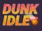 Oyunu Dunk Boşta çevrimiçi