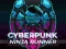 Oyunu Siberpunk Ninja Koşucusu çevrimiçi