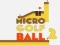 Oyunu Mikro Golf Topu 2 çevrimiçi