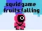 Oyunu Ahtapot Oyunu: Meyve Düşmesi çevrimiçi