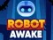 Oyunu Robot Uyanık çevrimiçi