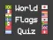 Oyunu Dünya Bayrakları Quiz çevrimiçi