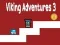 Oyunu Viking Maceraları 3 çevrimiçi Oyunu Viking Maceraları 3 çevrimiçi