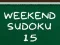 Oyunu Hafta Sonu Sudoku 15 çevrimiçi