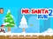 Oyunu Bay Santa Koşusu 2 çevrimiçi