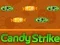 Oyunu Candy Strike çevrimiçi
