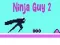 Oyunu Ninja Adam 2 çevrimiçi