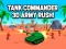 Oyunu Tank Komutanı 3d Ordu Rush! çevrimiçi