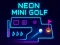 Oyunu Neon Mini Golf çevrimiçi
